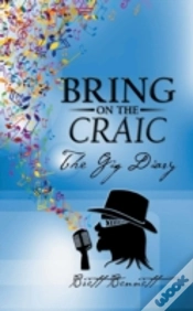 Capa do artigo Bring On The Craic: The Gig Diary