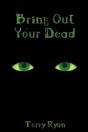 Bring Out Your Dead - Preview