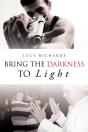 Bring The Darkness To Light - Preview