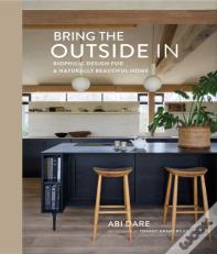 Bring The Outside In