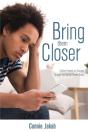 Bring Them Closer - Preview