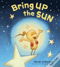 Bring Up The Sun