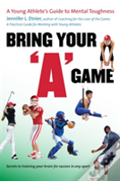 Bring Your "A" Game