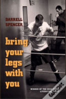 Bring Your Legs With You