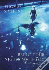 Bring Your Nights With You - Volume Two