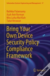 Capa do artigo Bring Your Own Device Security Policy Compliance Framework