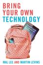 Bring Your Own Technology - Preview