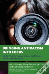 Bringing Antiracism Into Focus