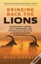 Bringing Back The Lions
