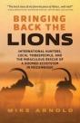 Bringing Back The Lions - Preview