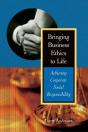 Bringing Business Ethics To Life - Preview