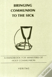 Bringing Communion To The Sick