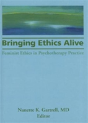 Bringing Ethics Alive - Preview