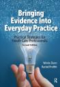 Bringing Evidence Into Everyday Practice - Preview