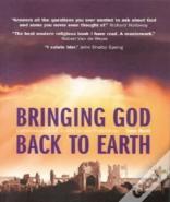 Bringing God Back To Earth