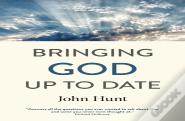 Bringing God Up To Date