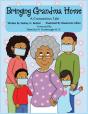 Bringing Grandma Home A Coronavirus Tale - Preview