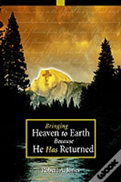 Capa do artigo Bringing Heaven To Earth Because He Has Returned