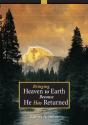Bringing Heaven To Earth Because He Has Returned - Preview
