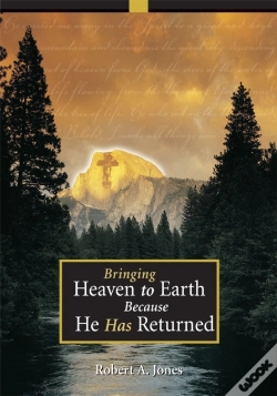 Capa do artigo Bringing Heaven To Earth Because He Has Returned