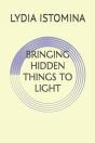Bringing Hidden Things To Light - Preview