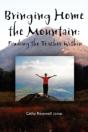 Bringing Home The Mountain: Finding The - Preview