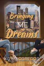 Bringing Me Dreams