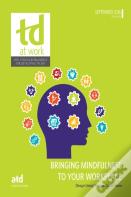 Bringing Mindfulness To Your Workplace