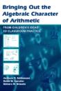 Bringing Out The Algebraic Character Of Arithmetic - Preview