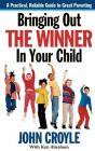 Bringing Out The Winner In Your Child - Preview