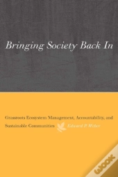 Bringing Society Back In