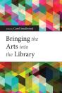Bringing The Arts Into The Library - Preview