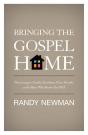 Bringing The Gospel Home - Preview