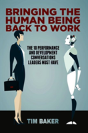 Bringing The Human Being Back To Work - Preview