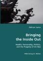 Bringing The Inside Out - Preview