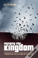 Bringing The Kingdom