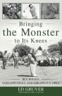 Bringing The Monster To Its Knees - Preview