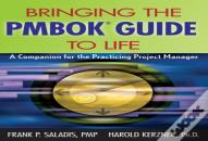 Bringing The Pmbok Guide To Life