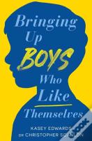 Bringing Up Boys Who Like Themselves