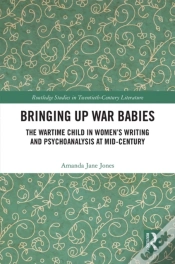 Capa do artigo Bringing Up War-Babies