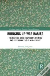 Capa do artigo Bringing Up War-Babies