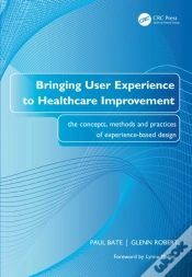 Capa do artigo Bringing User Experience To Healthcare Improvement