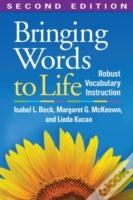 Bringing Words To Life, Second Edition