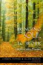 Bringing Your Soul To Work - Preview