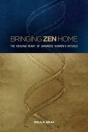 Bringing Zen Home - Preview