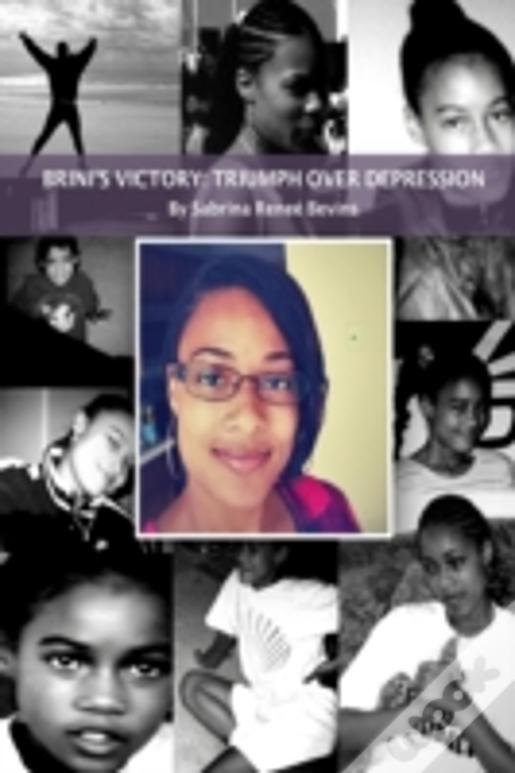 Brini'S Victory: Triumph Over Depression