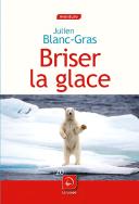 Briser La Glace