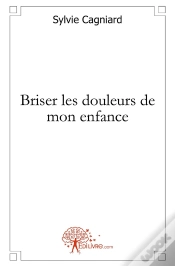 Capa do artigo Briser Les Douleurs De Mon Enfance