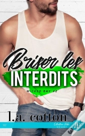 Briser Les Interdits : Wicked Bay #2