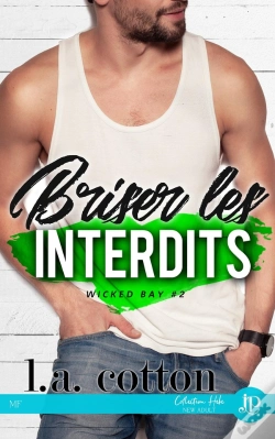 Capa do artigo Briser Les Interdits : Wicked Bay #2